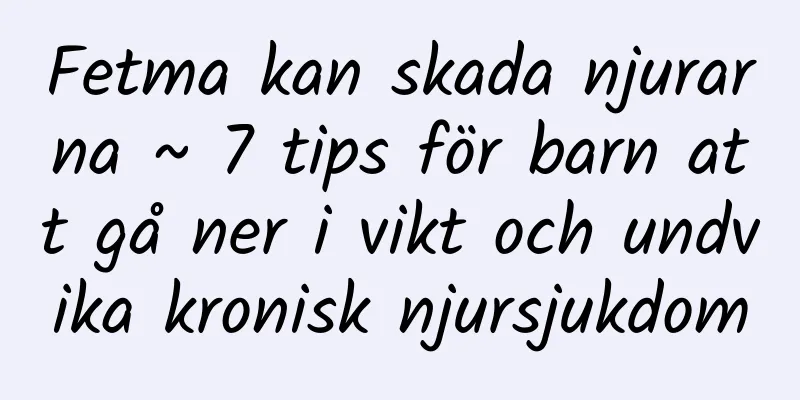 Fetma kan skada njurarna ~ 7 tips för barn att gå ner i vikt och undvika kronisk njursjukdom