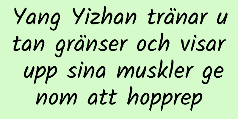 Yang Yizhan tränar utan gränser och visar upp sina muskler genom att hopprep