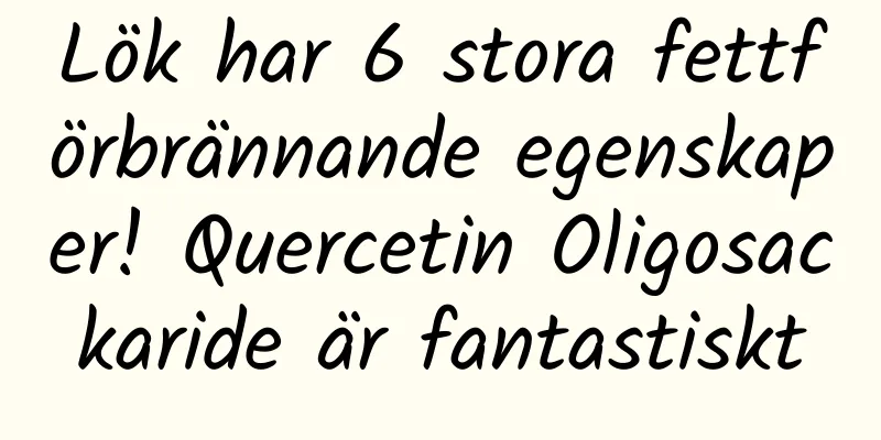 Lök har 6 stora fettförbrännande egenskaper! Quercetin Oligosackaride är fantastiskt