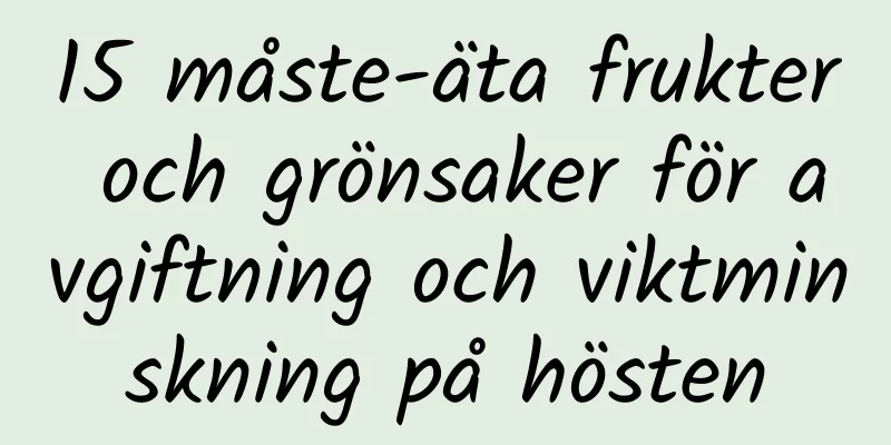 15 måste-äta frukter och grönsaker för avgiftning och viktminskning på hösten