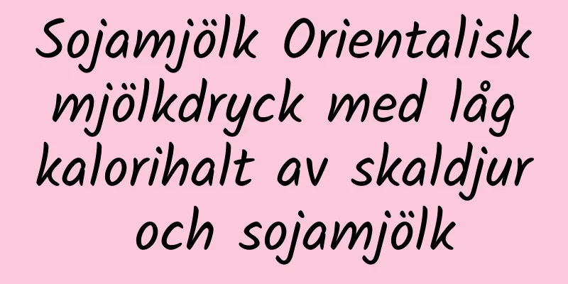 Sojamjölk Orientalisk mjölkdryck med låg kalorihalt av skaldjur och sojamjölk