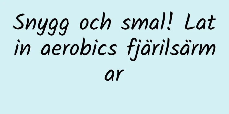Snygg och smal! Latin aerobics fjärilsärmar