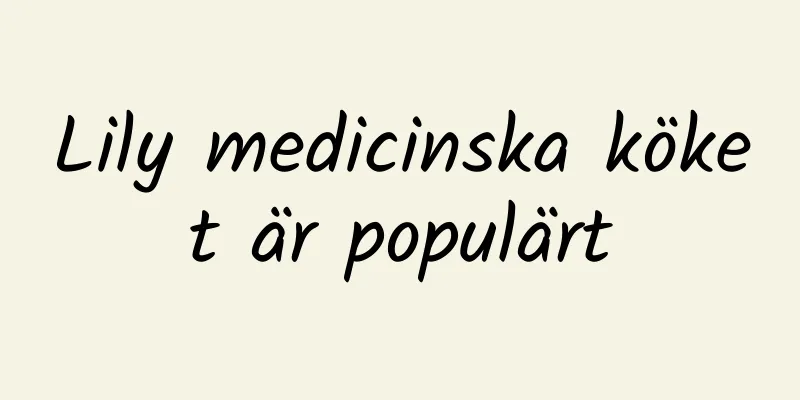 Lily medicinska köket är populärt