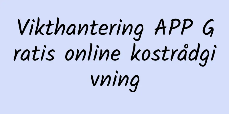 Vikthantering APP Gratis online kostrådgivning
