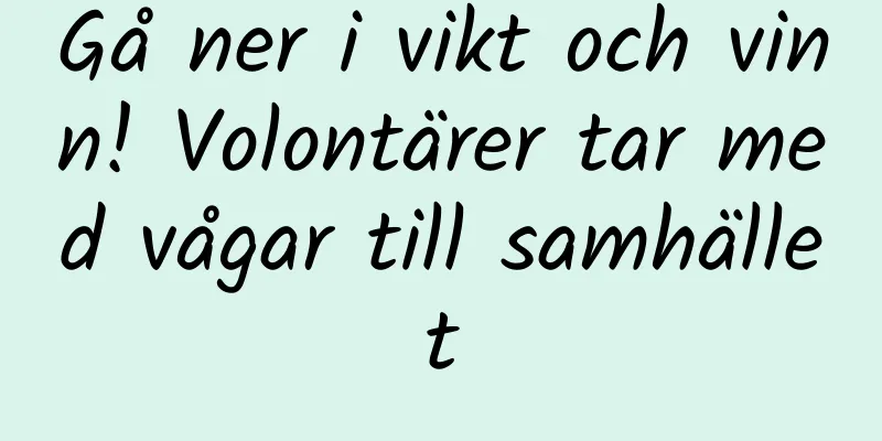 Gå ner i vikt och vinn! Volontärer tar med vågar till samhället