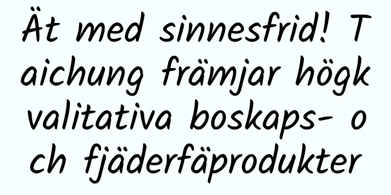 Ät med sinnesfrid! Taichung främjar högkvalitativa boskaps- och fjäderfäprodukter