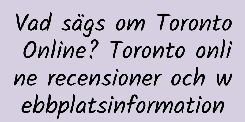 Vad sägs om Toronto Online? Toronto online recensioner och webbplatsinformation