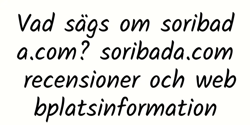 Vad sägs om soribada.com? soribada.com recensioner och webbplatsinformation