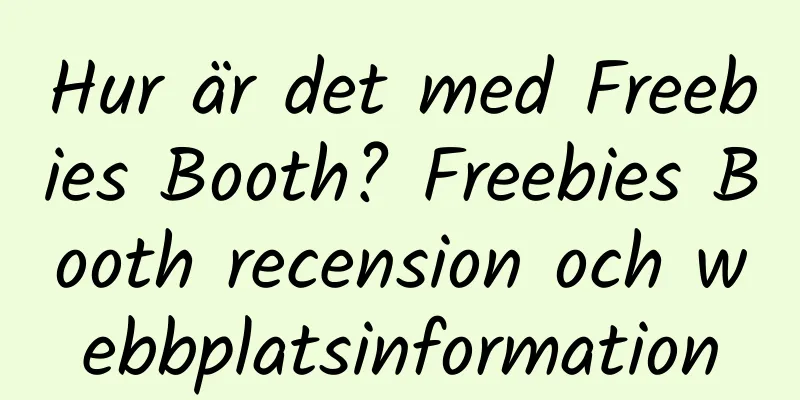 Hur är det med Freebies Booth? Freebies Booth recension och webbplatsinformation