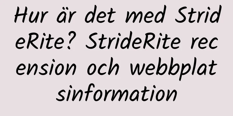 Hur är det med StrideRite? StrideRite recension och webbplatsinformation