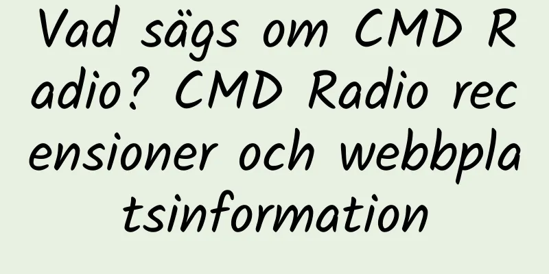 Vad sägs om CMD Radio? CMD Radio recensioner och webbplatsinformation
