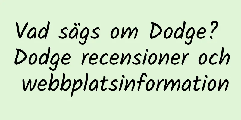 Vad sägs om Dodge? Dodge recensioner och webbplatsinformation