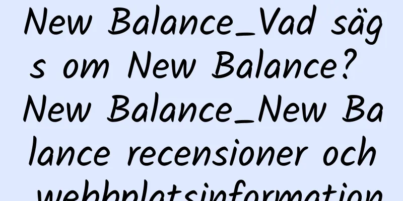 New Balance_Vad sägs om New Balance? New Balance_New Balance recensioner och webbplatsinformation