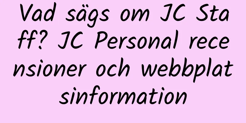 Vad sägs om JC Staff? JC Personal recensioner och webbplatsinformation