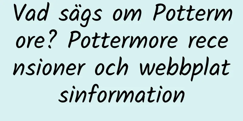 Vad sägs om Pottermore? Pottermore recensioner och webbplatsinformation