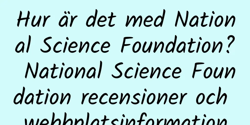 Hur är det med National Science Foundation? National Science Foundation recensioner och webbplatsinformation