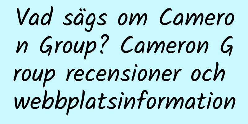 Vad sägs om Cameron Group? Cameron Group recensioner och webbplatsinformation