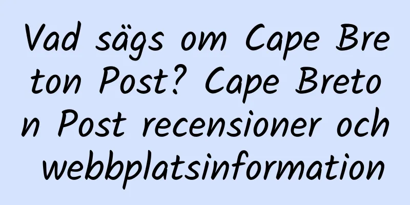 Vad sägs om Cape Breton Post? Cape Breton Post recensioner och webbplatsinformation