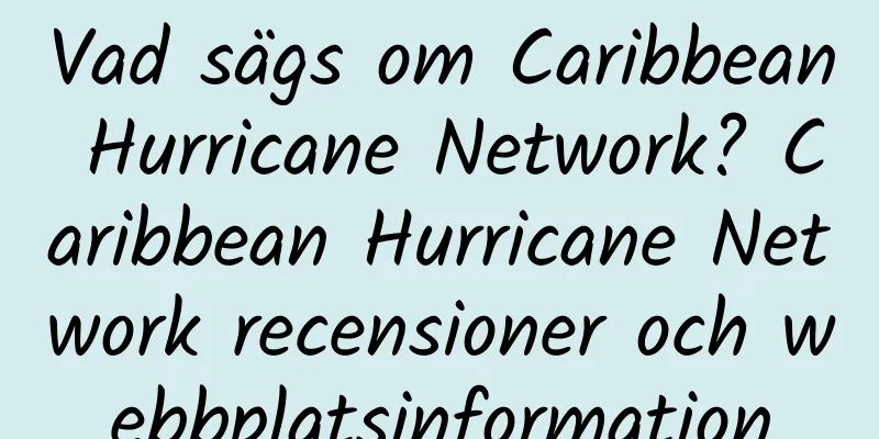 Vad sägs om Caribbean Hurricane Network? Caribbean Hurricane Network recensioner och webbplatsinformation