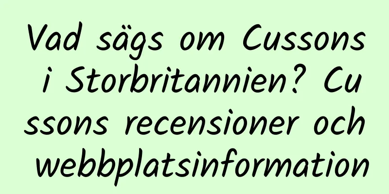 Vad sägs om Cussons i Storbritannien? Cussons recensioner och webbplatsinformation