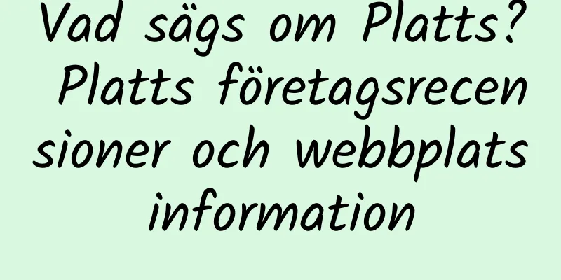 Vad sägs om Platts? Platts företagsrecensioner och webbplatsinformation