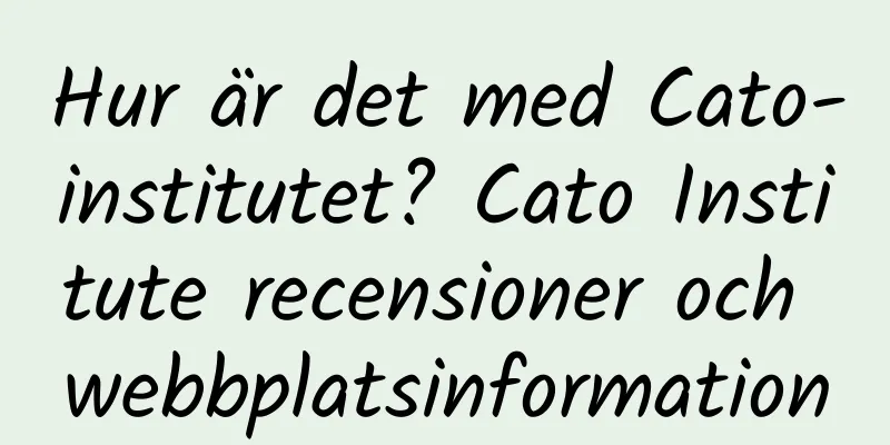 Hur är det med Cato-institutet? Cato Institute recensioner och webbplatsinformation