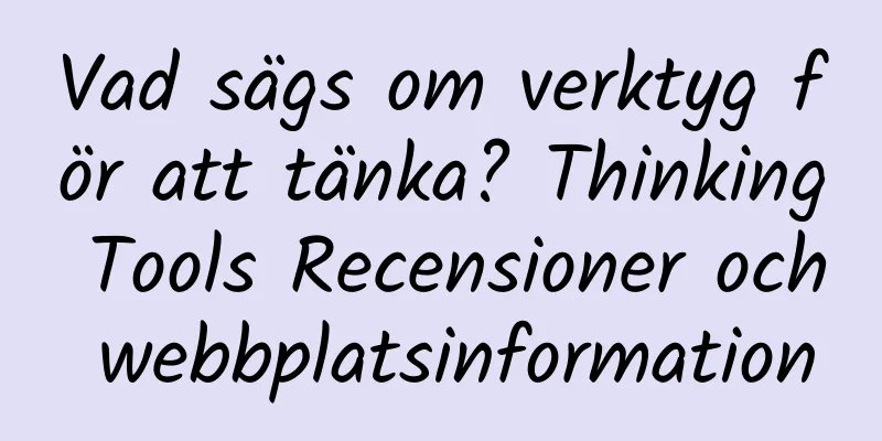 Vad sägs om verktyg för att tänka? Thinking Tools Recensioner och webbplatsinformation