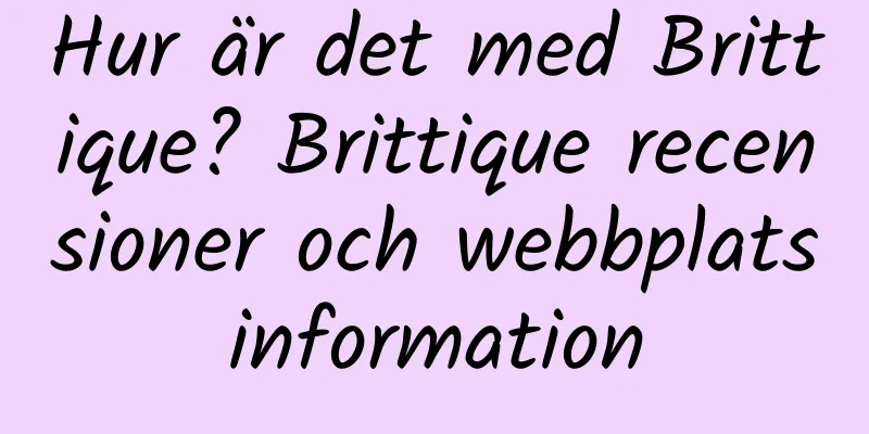 Hur är det med Brittique? Brittique recensioner och webbplatsinformation