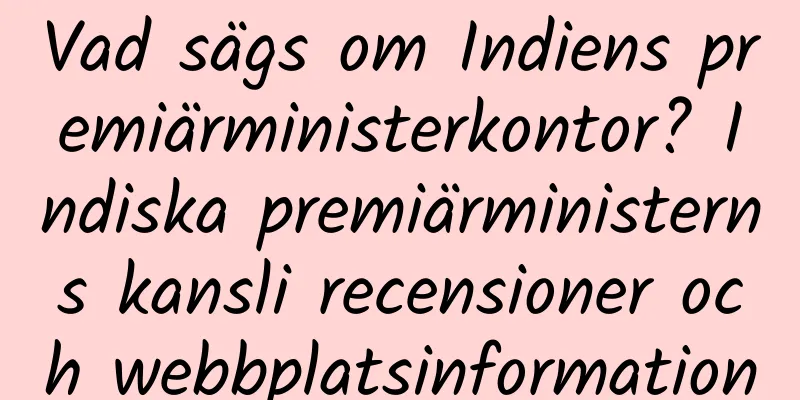 Vad sägs om Indiens premiärministerkontor? Indiska premiärministerns kansli recensioner och webbplatsinformation