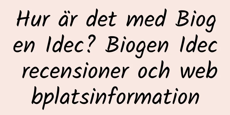 Hur är det med Biogen Idec? Biogen Idec recensioner och webbplatsinformation