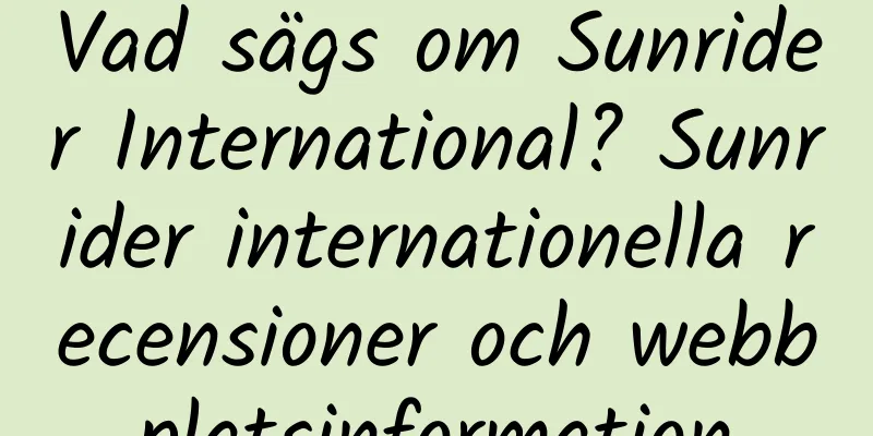 Vad sägs om Sunrider International? Sunrider internationella recensioner och webbplatsinformation