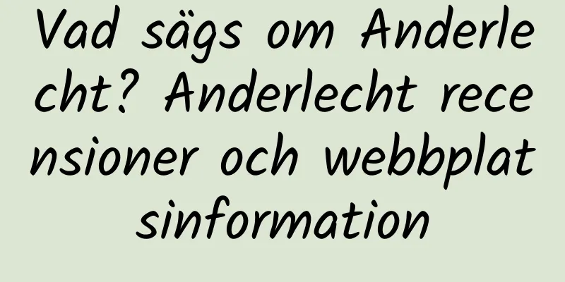 Vad sägs om Anderlecht? Anderlecht recensioner och webbplatsinformation