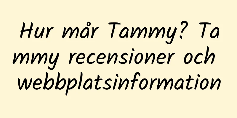 Hur mår Tammy? Tammy recensioner och webbplatsinformation