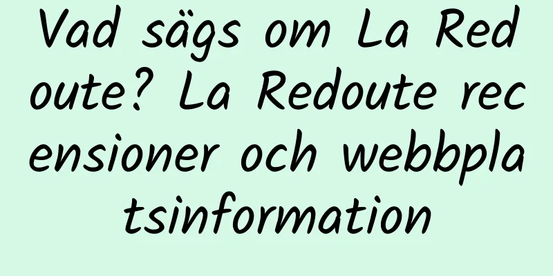 Vad sägs om La Redoute? La Redoute recensioner och webbplatsinformation