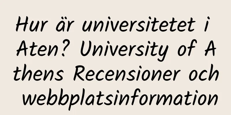 Hur är universitetet i Aten? University of Athens Recensioner och webbplatsinformation
