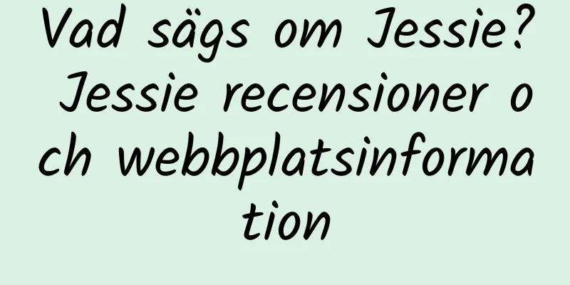 Vad sägs om Jessie? Jessie recensioner och webbplatsinformation