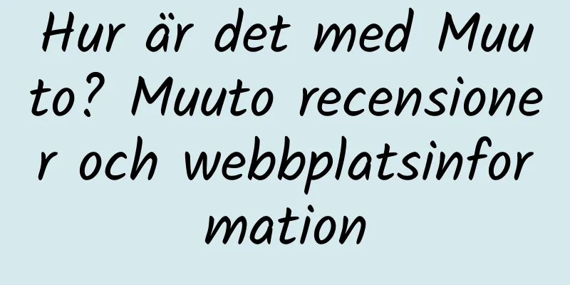 Hur är det med Muuto? Muuto recensioner och webbplatsinformation
