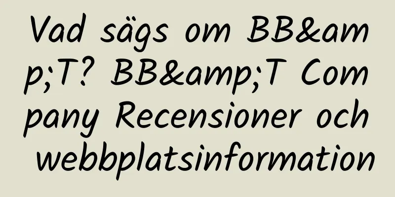 Vad sägs om BB&T? BB&T Company Recensioner och webbplatsinformation