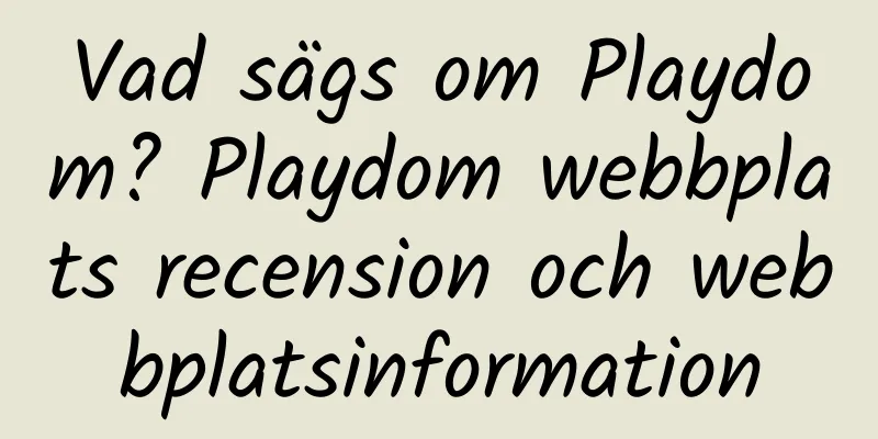 Vad sägs om Playdom? Playdom webbplats recension och webbplatsinformation
