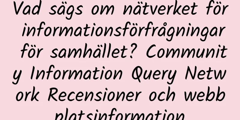 Vad sägs om nätverket för informationsförfrågningar för samhället? Community Information Query Network Recensioner och webbplatsinformation