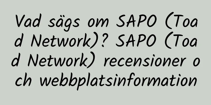 Vad sägs om SAPO (Toad Network)? SAPO (Toad Network) recensioner och webbplatsinformation