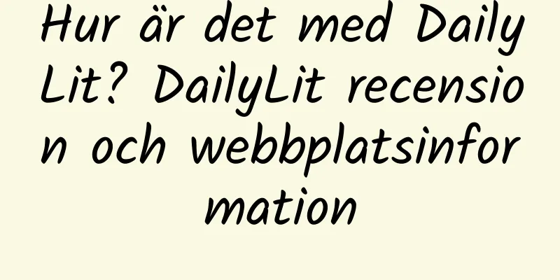 Hur är det med DailyLit? DailyLit recension och webbplatsinformation