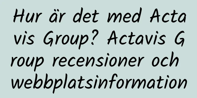 Hur är det med Actavis Group? Actavis Group recensioner och webbplatsinformation