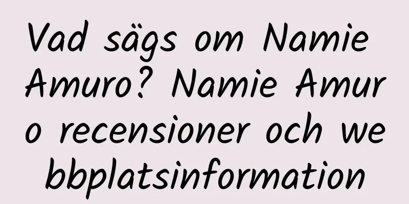 Vad sägs om Namie Amuro? Namie Amuro recensioner och webbplatsinformation