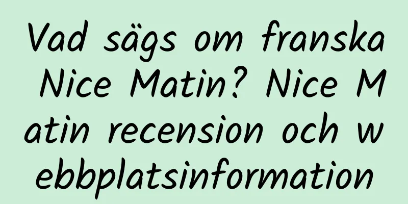 Vad sägs om franska Nice Matin? Nice Matin recension och webbplatsinformation