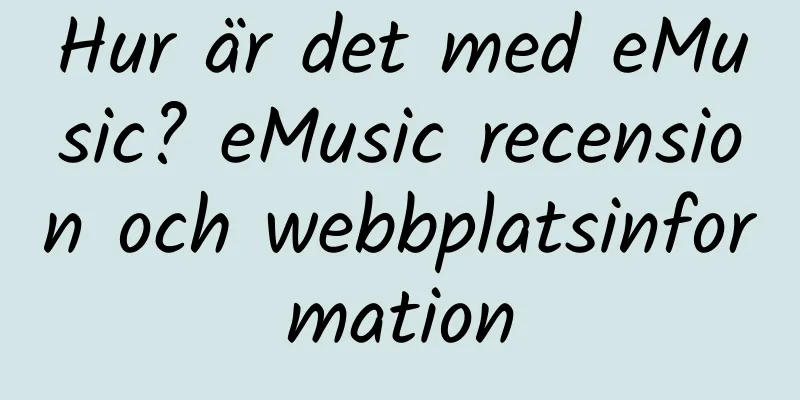 Hur är det med eMusic? eMusic recension och webbplatsinformation