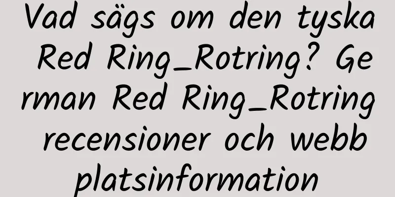 Vad sägs om den tyska Red Ring_Rotring? German Red Ring_Rotring recensioner och webbplatsinformation