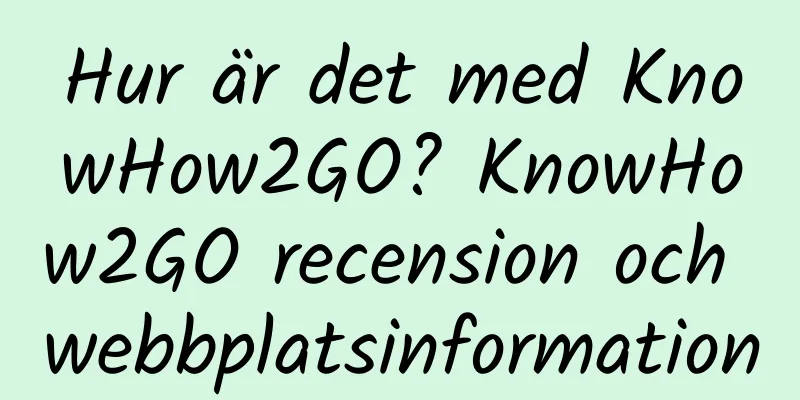 Hur är det med KnowHow2GO? KnowHow2GO recension och webbplatsinformation