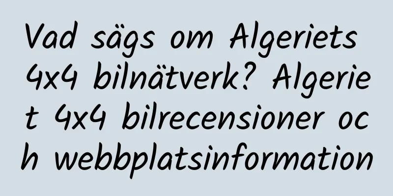Vad sägs om Algeriets 4x4 bilnätverk? Algeriet 4x4 bilrecensioner och webbplatsinformation