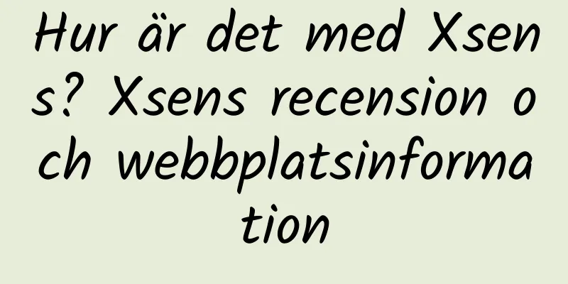Hur är det med Xsens? Xsens recension och webbplatsinformation